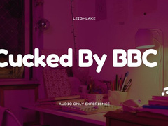 Cucked By BBC - MP3 Audio - LeighLake