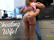 CHEATING HOUSEWIFE FUCKED IN THE KITCHEN BY HUSBANDS FRIEND!