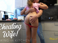CHEATING HOUSEWIFE FUCKED IN THE KITCHEN BY HUSBANDS FRIEND!