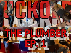 REAL CUCKOLD: THE PLUMBER EP1
