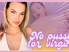 No Pussy For Virgins 480MP4