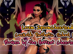 Cheerleader’s Cuckold: Pathetic School Loser Broken by the Hottest Cheerleader