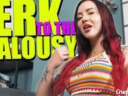 Jerk To The Jealousy (SD MP4)