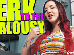 Jerk To The Jealousy (SD MP4)