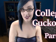 College Cuckold Part 4 of 5 - REMASTERED - College Girlfriend POV Roleplay by Miss Faith Rae with Humiliating Cuckolding and Dirty Talk - HD 1080p MP4