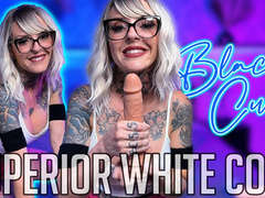 Superior White Cock: Black Cuck
