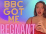 BBC Got Me Pregnant