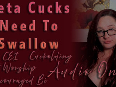 Beta Cucks Need To Swallow