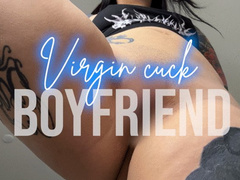 Virgin Cuck Boyfriend