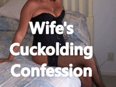 Wife's Cuckolding Confessional (MP3)