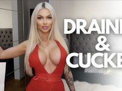 Drained & Cucked