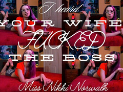 Your Wife Fucked the Boss