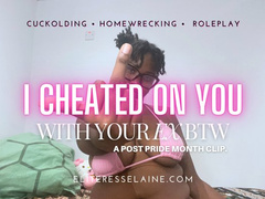 I Cheated On You With Your Ex BTW (post pride month clip)