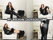 My Bisexual Cuckolded Gimp - HD 1080