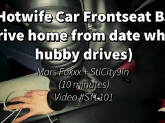 Hotwife Car Frontseat BJ While Hubby Drives