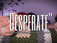 Desperate 4K
