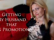 Getting My Husband a Promotion