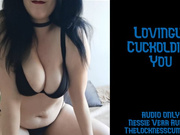 Lovingly Cuckolding You