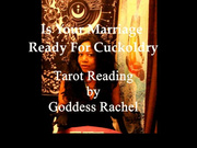 Is Your Marriage Ready For Cuckolding - Kinky Tarot Card Reading