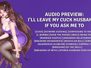 I’ll Leave My Cuck Husband, If You Ask Me To