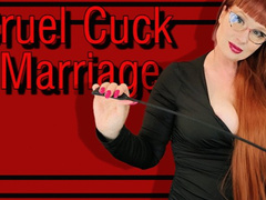 Cruel Cuck Marriage