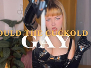 Would the cuckold be gay ?