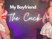 My Boyfriend the Cuck