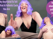 Beg My Boyfriend To Tell You What A Pathetic Cuck You Are - Femdom POV Cuckolding Humiliation with Mistress Mystique - MP4