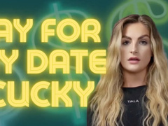 Pay For My Date, Cucky!