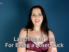 Laughing at You for Being a Loser Cuck