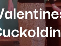 Valentine's Day Cuckolding