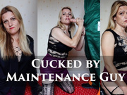 Cucked by Maintenance Guy