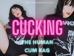 Cucking The Human Cum Rag