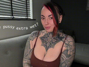 Was My Pussy Extra Wet?