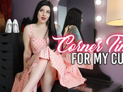 Corner Time Cuck - Part 1