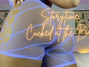 Storytime: Cucked at the Bar