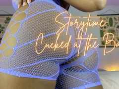 Storytime: Cucked at the Bar