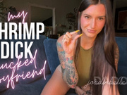 my shrimp dick cucked boyfriend