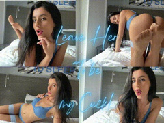 Leave Her To Be My Cuck!