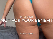 Not For Your Benefit (cuck themed)