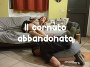 The Abandoned Cuckold - Il Cornuto Abbandonato [HD]