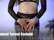 Husband Turned Cuckold