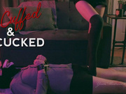 Cuffed & Cucked