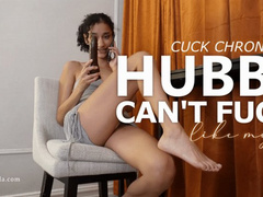 Hubby Can't Fuck Like My Ex: Cuck Chronicles