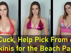 Cuck, Help Pick From 6 Bikinis for the Beach Party (4K)