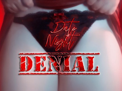 Date Night Denial
