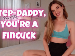 Step-Daddy You're a Fincuck