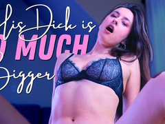 His Dick is so Much Bigger