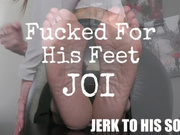 Fucked For His Feet JOI