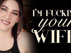 I'm Fucking Your Wife